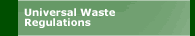 Universal Waste Regulations